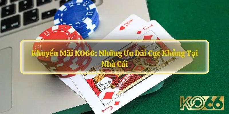 Khuyến mãi KO66